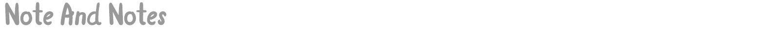 Note And Notes font preview